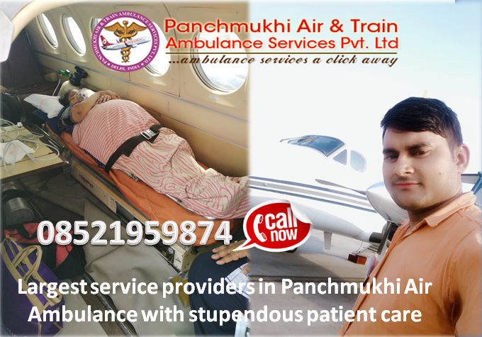 Well-trained and conversant medicinal panel by Panchmukhi Air Ambulance in Mumbai at least amount