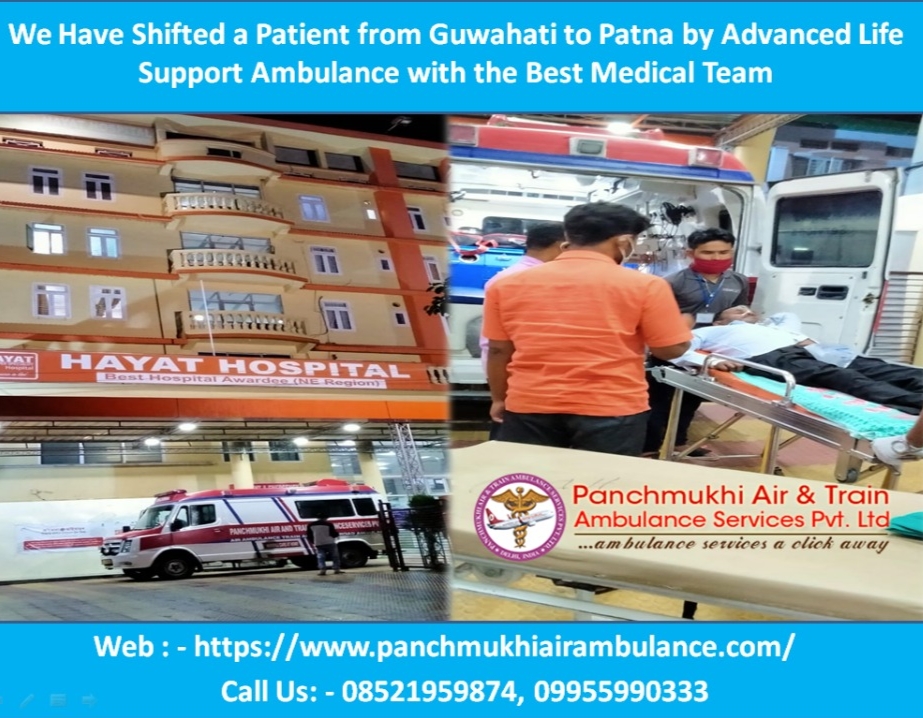 Air Ambulance in Guwahati -Panchmukhi Provides All Solution to Shift Patient
