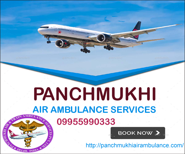 Air Ambulance Service in Patna - Panchmukhi Is the Best Hire It