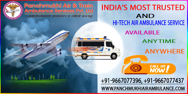 The Need for Patient Relocation Can Fulfill By Panchmukhi Air Ambulance from Bokaro